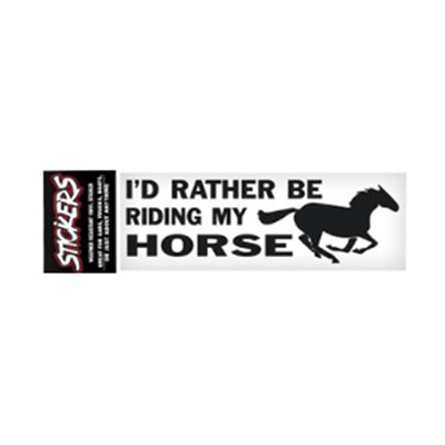 COLLANT 3" X 10" - I'D RATHER BE RIDING MY HORSE